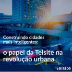 Construindo cidades mais inteligentes